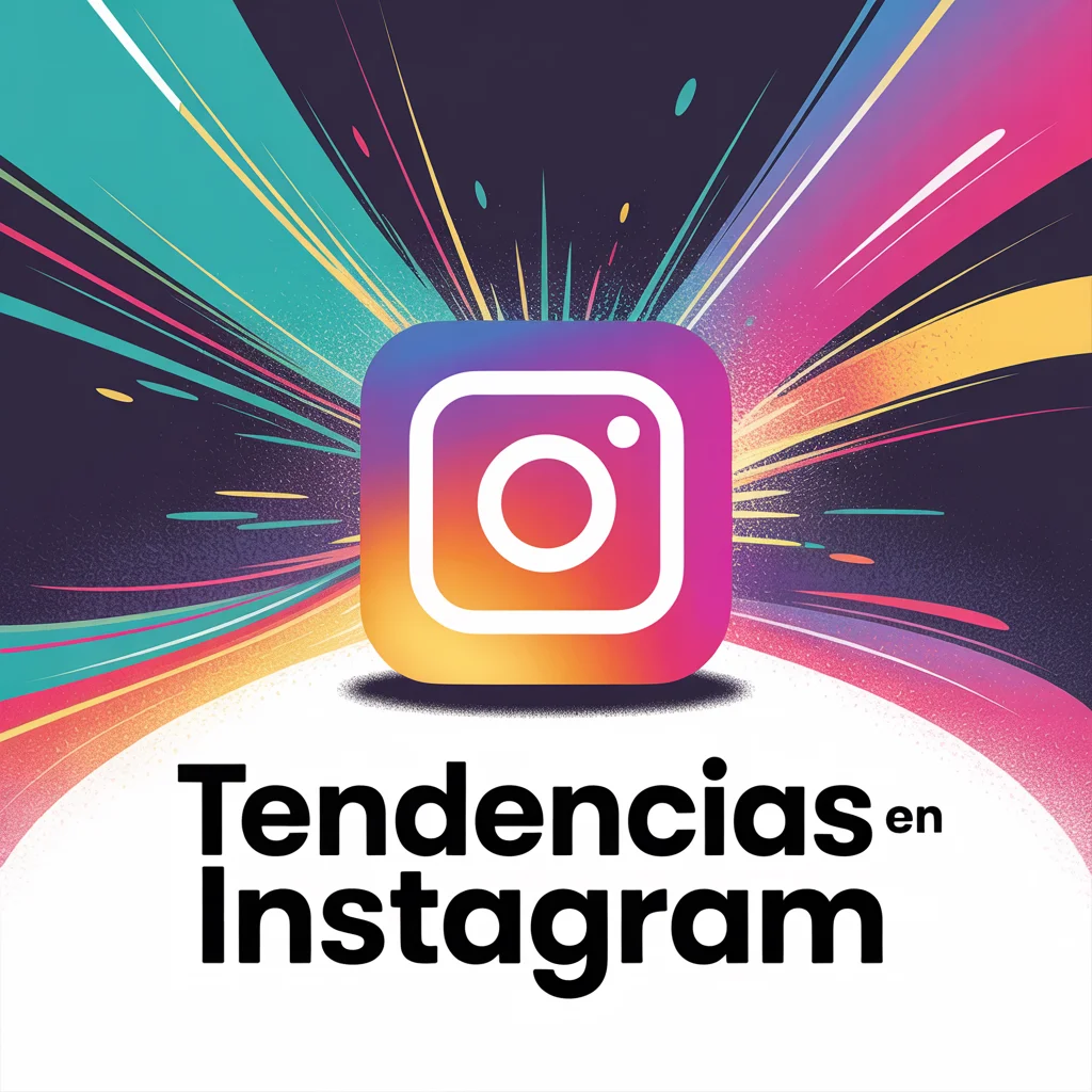 Tendencias en Instagram